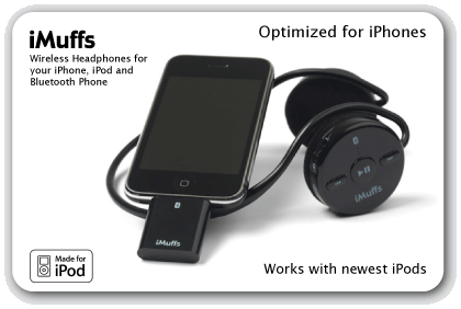 iMuffs Wireles Headphones for your iPhone or iPod and Bluetooth phone! Works with iPod nano, iPod classic, iPod touch